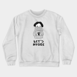 Let's Hygge Crewneck Sweatshirt